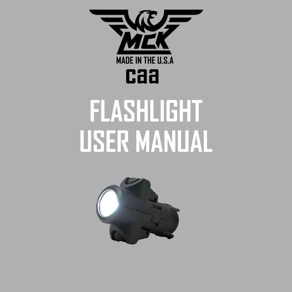 CAA Flashlight User Manual