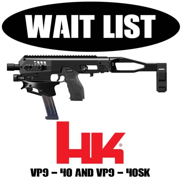 H&K VP9/40 and VP9/40SK Waiting List