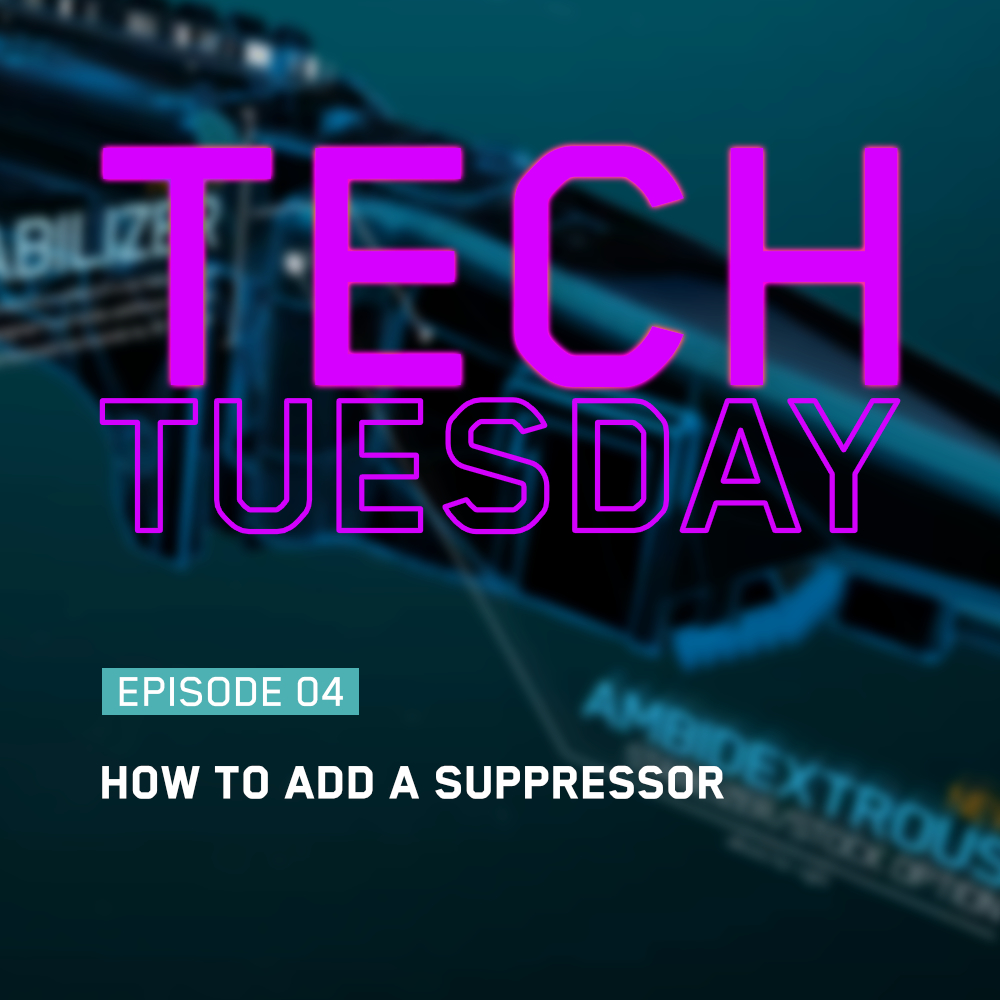 Tech Tuesday Episode 4 how to add a suppressor