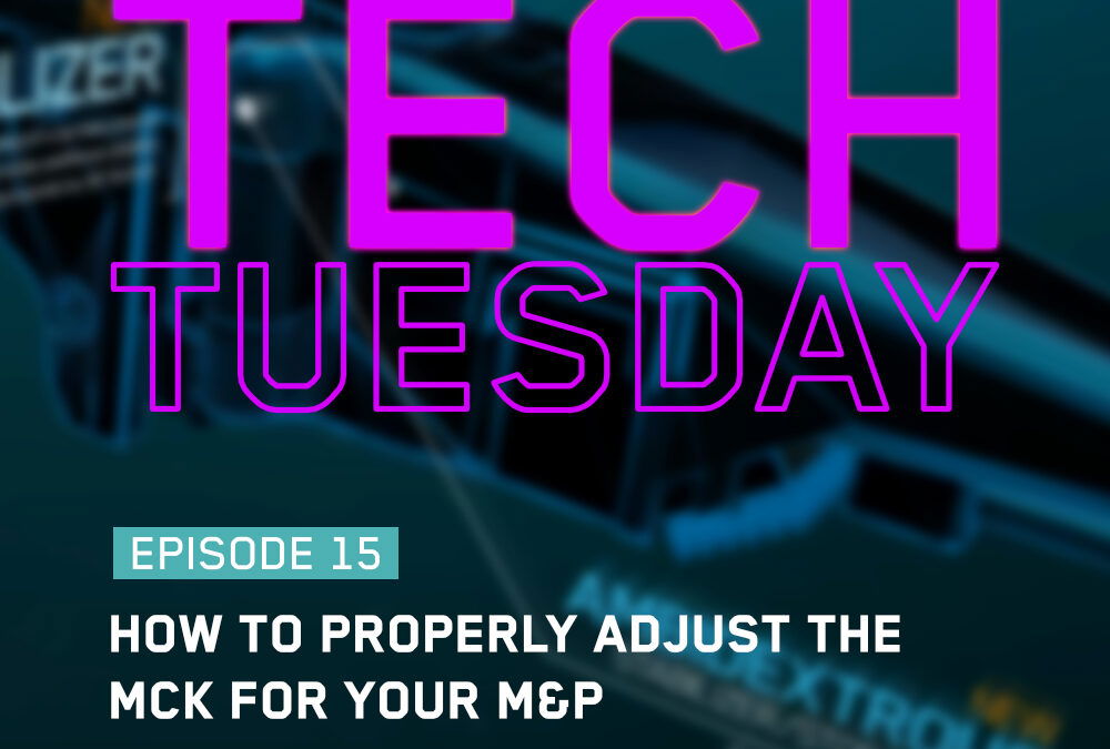 Tech Tuesday Eps 15 - How To Properly Adjust The MCK For Your M&P
