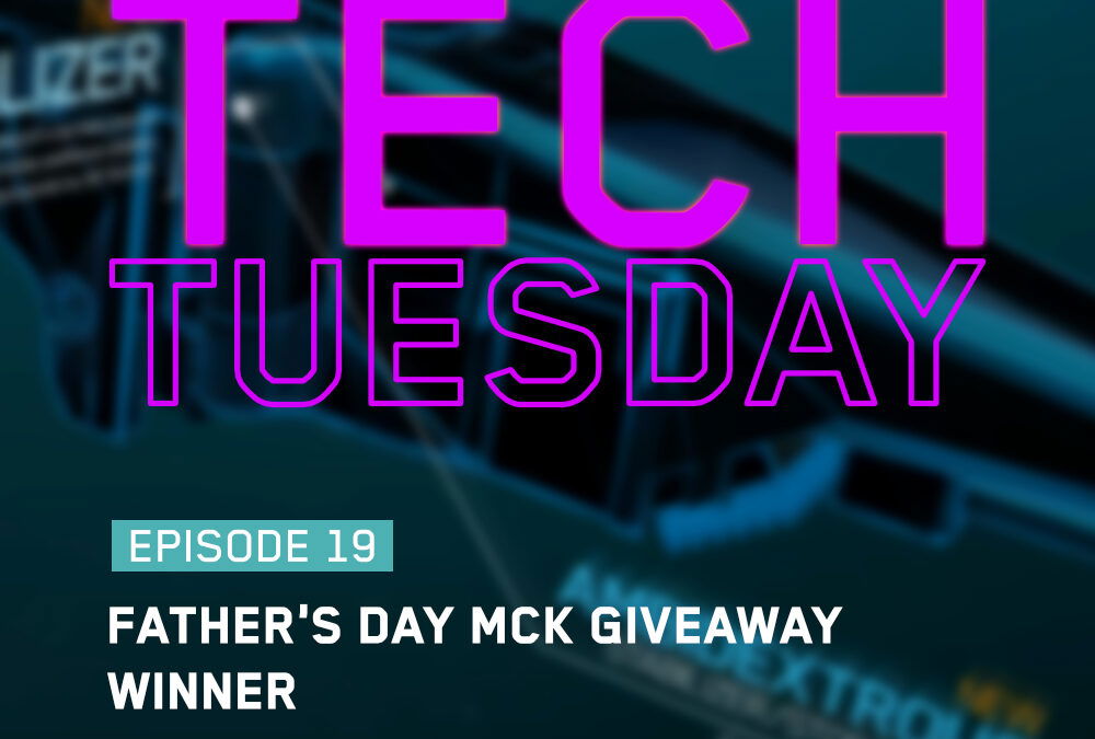 Tech Tuesday Eps 19 - Father's Day MCK Giveaway Winner