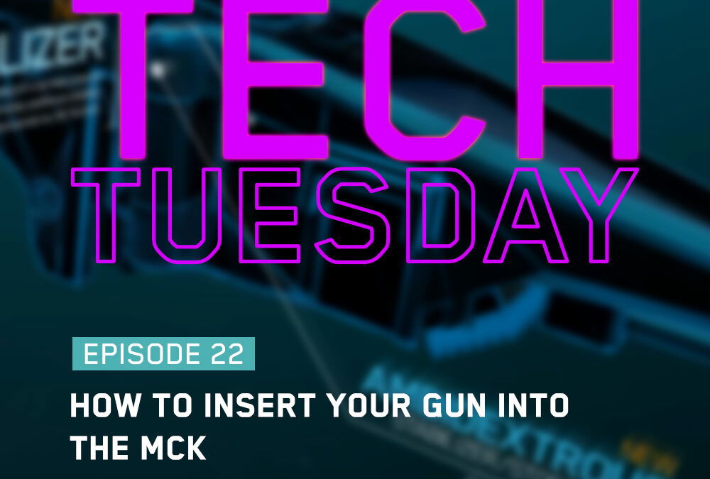 Tech Tuesday Eps 22 - How To Insert Your Gun Into The MCK