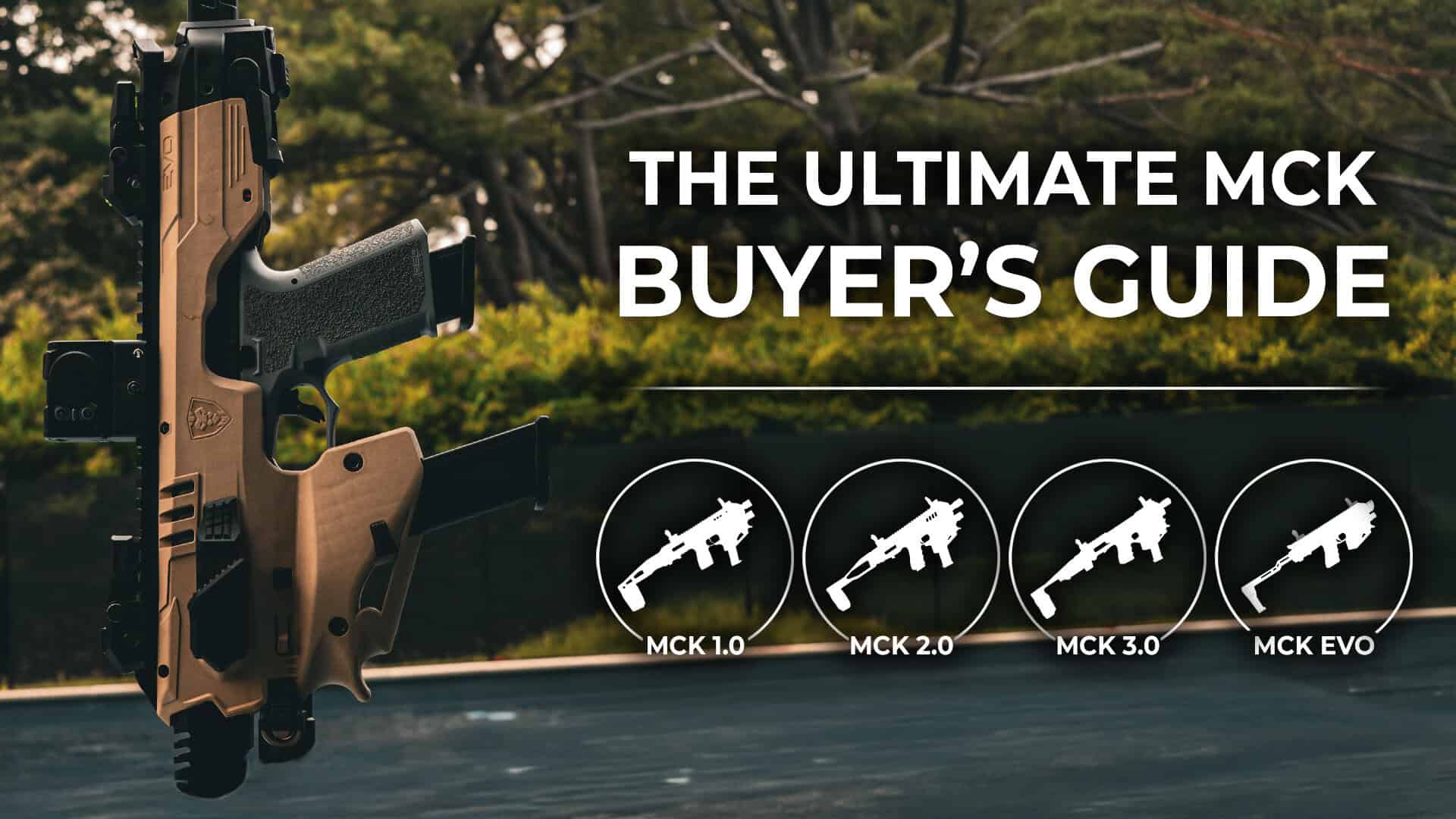MCK Buyer’s Guide